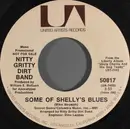 7inch Vinyl Single - Nitty Gritty Dirt Band - Some Of Shelly's Blues