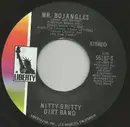 7inch Vinyl Single - Nitty Gritty Dirt Band - Mr. Bojangles