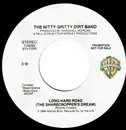 7inch Vinyl Single - Nitty Gritty Dirt Band - Long Hard Road (The Sharecropper's Dream) - Not For Sale
