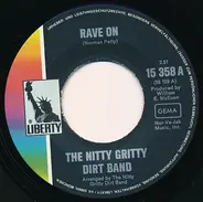 Nitty Gritty Dirt Band - Rave On / The Cure