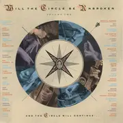 CD - Nitty Gritty Dirt Band - Will The Circle Be Unbroken (Volume Two)