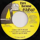 7inch Vinyl Single - Nitty Kutchie / Determine - Girls Dem Rule / Oh No