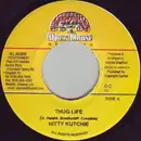 7inch Vinyl Single - Nitty Kutchie - Thug Life