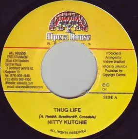 Nitty Kutchie - Thug Life