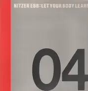 Nitzer Ebb - Let your body learn
