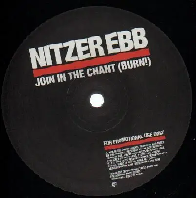 Nitzer Ebb - Join In The Chant (Burn!) / Getting Closer