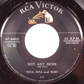 'Nita, Rita & Ruby - Leroy / Not Any More