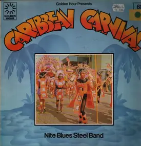 Nite Blues Steel Band - Caribbean Carnival