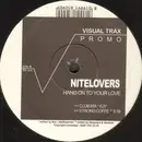 12inch Vinyl Single - Nitelovers - Hang On To Your Love - Promo