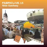 Nitin Sawhney - FabricLive. 15