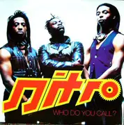 12inch Vinyl Single - Nitro - Who Do You Call?