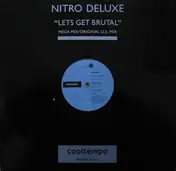 nitro deluxe - Let's Get Brutal