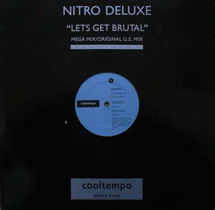 Nitro Deluxe - Let's Get Brutal