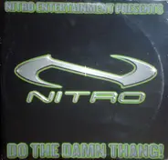 Nitro - Do The Damn Thang! / Hennessey (Remix)