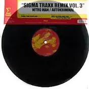 NITRO MAN - Sigma Traxx Remix Vol. 3