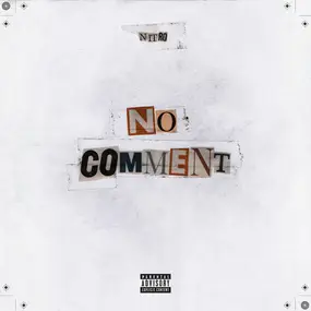 Nitro - No Comment