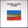 LP - Nivaldo Ornelas - À Tarde