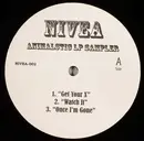 12inch Vinyl Single - Nivea - Animalistic LP Sampler - Unofficial Release