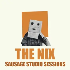 Nix - Sausage Studio Sessions