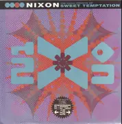 12inch Vinyl Single - Nixon - The Good Groove Of Sweet Temptation