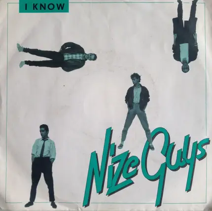 Nize Guys - I Know