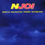 Njoi - Mindflux / Malfunction / Phoenix / Rhythm Zone