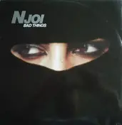 Njoi - Bad Things