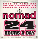 12'' - Nomad - 24 Hours A Day