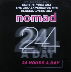 Nomad - 24 Hours A Day