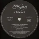 12inch Vinyl Single - Nomad - Your Love Is Lifting Me