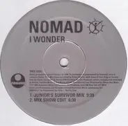 Nomad - I Wonder