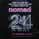 12inch Vinyl Single - Nomad - 24 Hours A Day