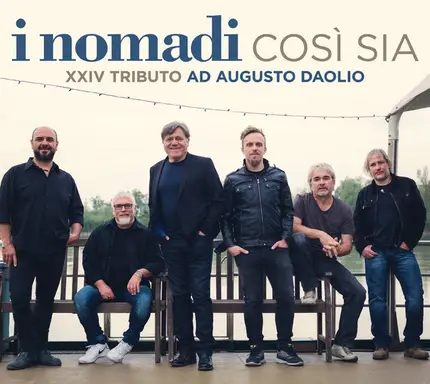 Nomadi - Così Sia - XXIV Tributo Ad Augusto