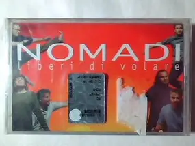 Nomadi - Liberi DI Volare