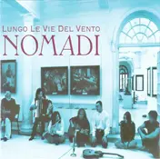 Nomadi - Lungo Le Vie Del Vento