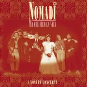 CD - Nomadi - Ma Che Film La Vita (I Nostri Concerti) - Live