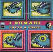 Nomadi - Tutto A Posto