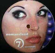 12'' - Nomansland - 7 Seconds (The Hitmixes)