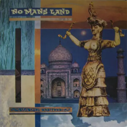 No Mans Land - Savage Brides