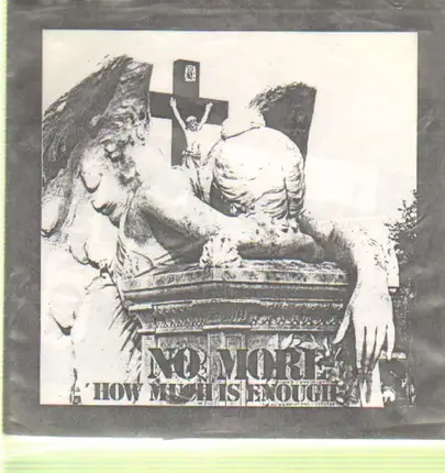 No More - How Much Is Enough?