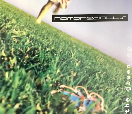 Nomoredolls - The Green Ep