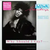 Nona Hendryx - Why Should I Cry?
