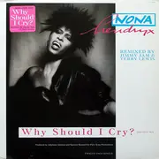 12'' - Nona Hendryx - Why Should I Cry? (The Boo Hoo Mix)