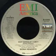 7inch Vinyl Single - Nona Hendryx - Why Should I Cry?