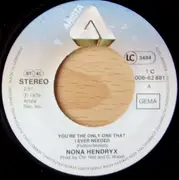 7'' - Nona Hendryx - You're The Only One That I Ever Needed