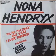 7'' - Nona Hendryx - You're The Only One That I Ever Needed