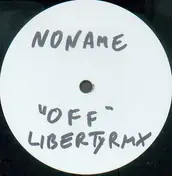 Noname - Off (Liberty Remix)