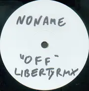 Noname - Off (Liberty Remix)