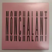 Nonchalant - Nonchalant