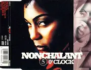 CD Single - Nonchalant - 5 O'Clock